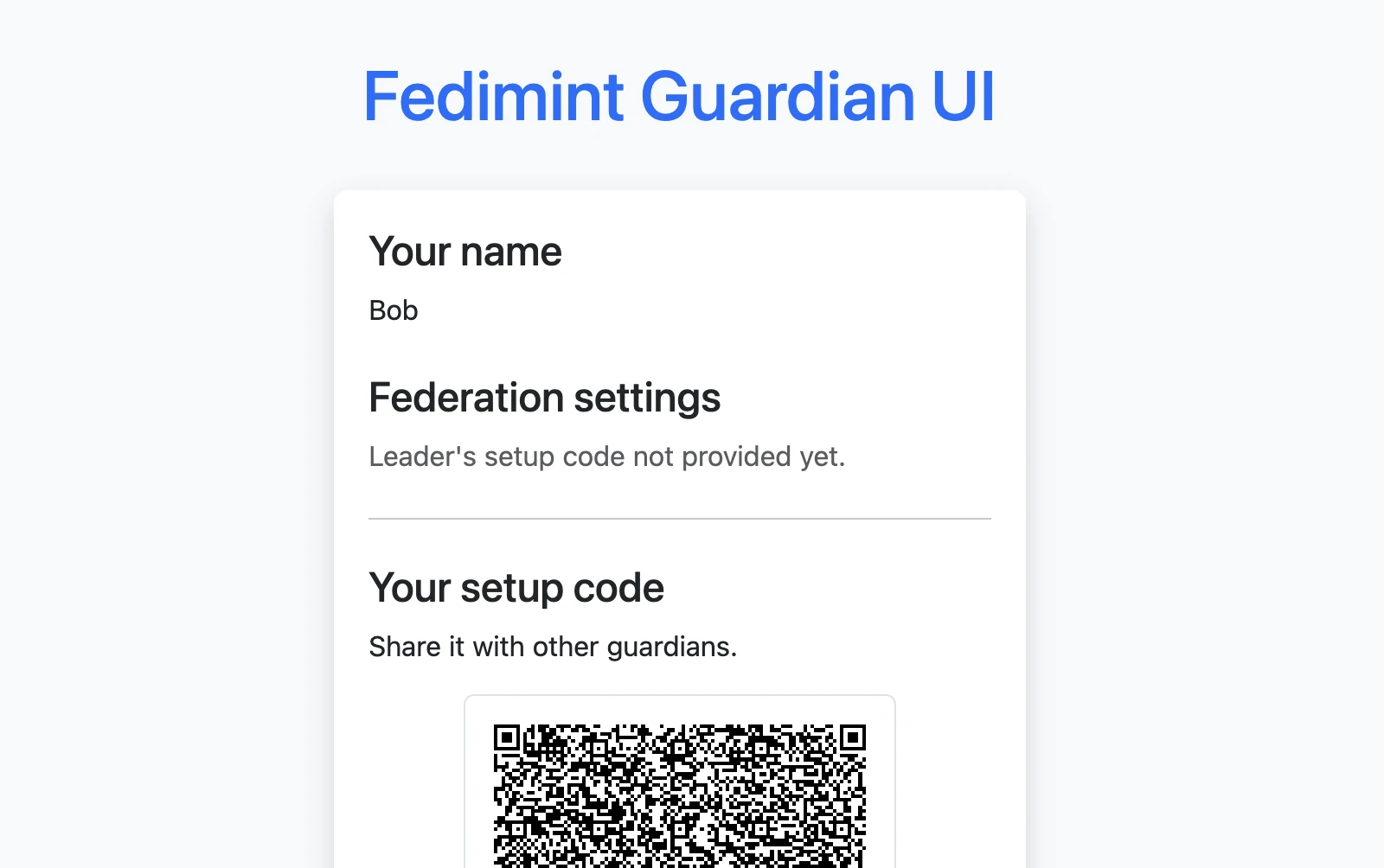 Joining guardian view where the federation settings section says the leader's setup code has not been provided yet