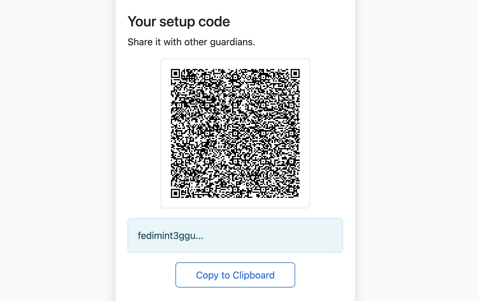 Joining guardian setup code shown as a QR code with a Copy to Clipboard button