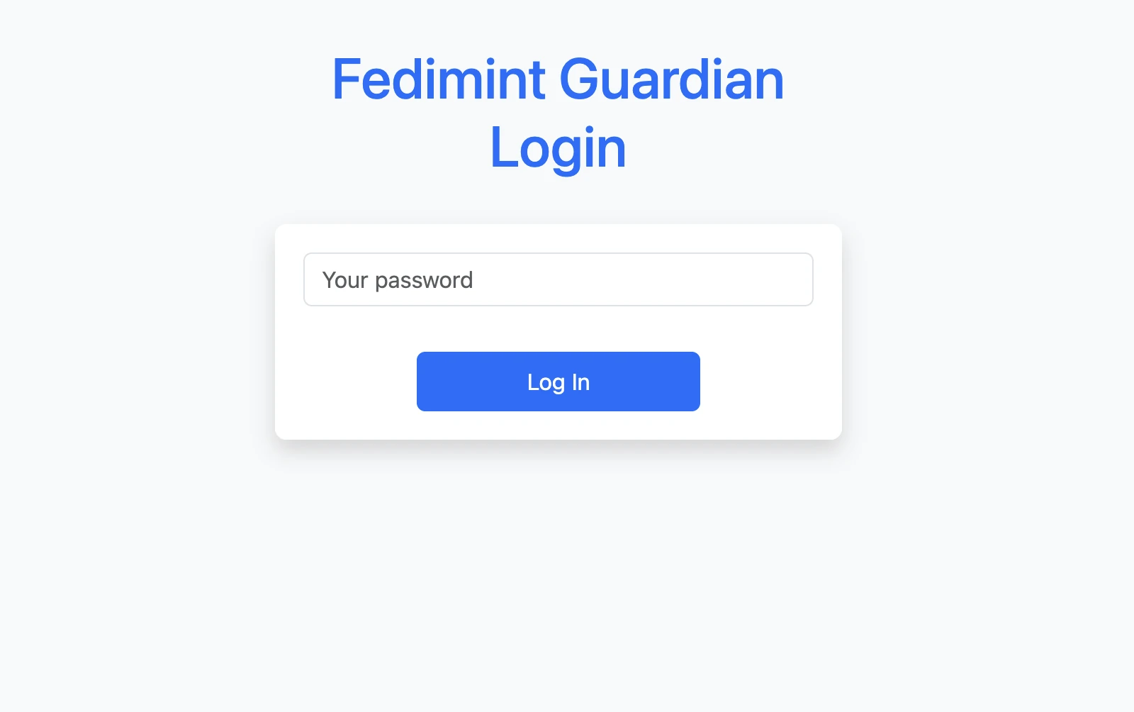 Guardian login screen asking for the password after setup was confirmed
