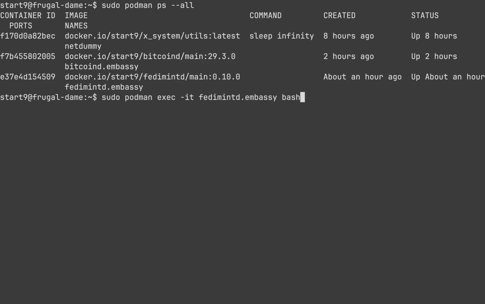 SSH terminal showing podman ps output and exec command to enter the Fedimint container
